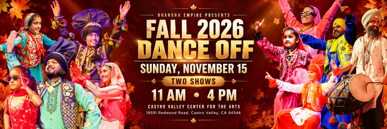 Fall 2026 Bhangra Empire Dance Off — Sunday November 15, two shows at 11 AM and 4 PM, Castro Valley Center for the Arts